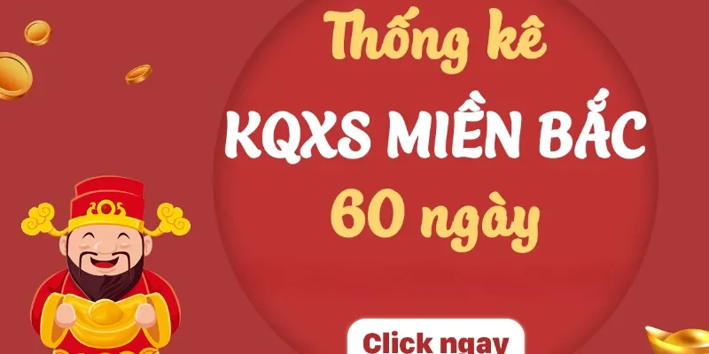 Những lợi ích đặc biệt mà kết quả XSMB 60 ngày mang lại