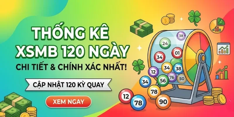 Giới thiệu XSMB 120 ngày Giới thiệu XSMB 120 ngày