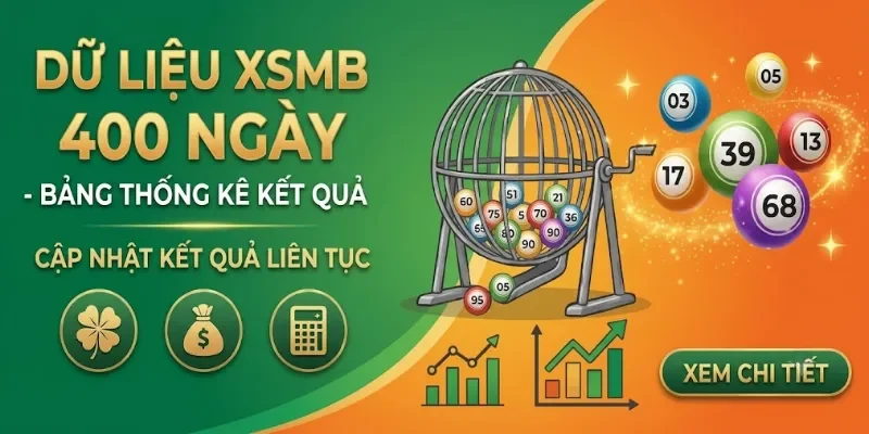 Giới thiệu XSMB 400 ngày Giới thiệu XSMB 400 ngày